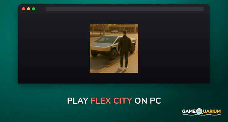 Flex City on Windows Flex City on Windows