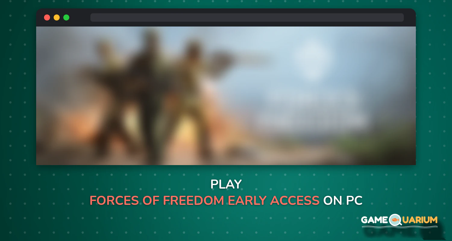 Forces of Freedom (Early Access) on Windows Forces of Freedom (Early Access) on Windows