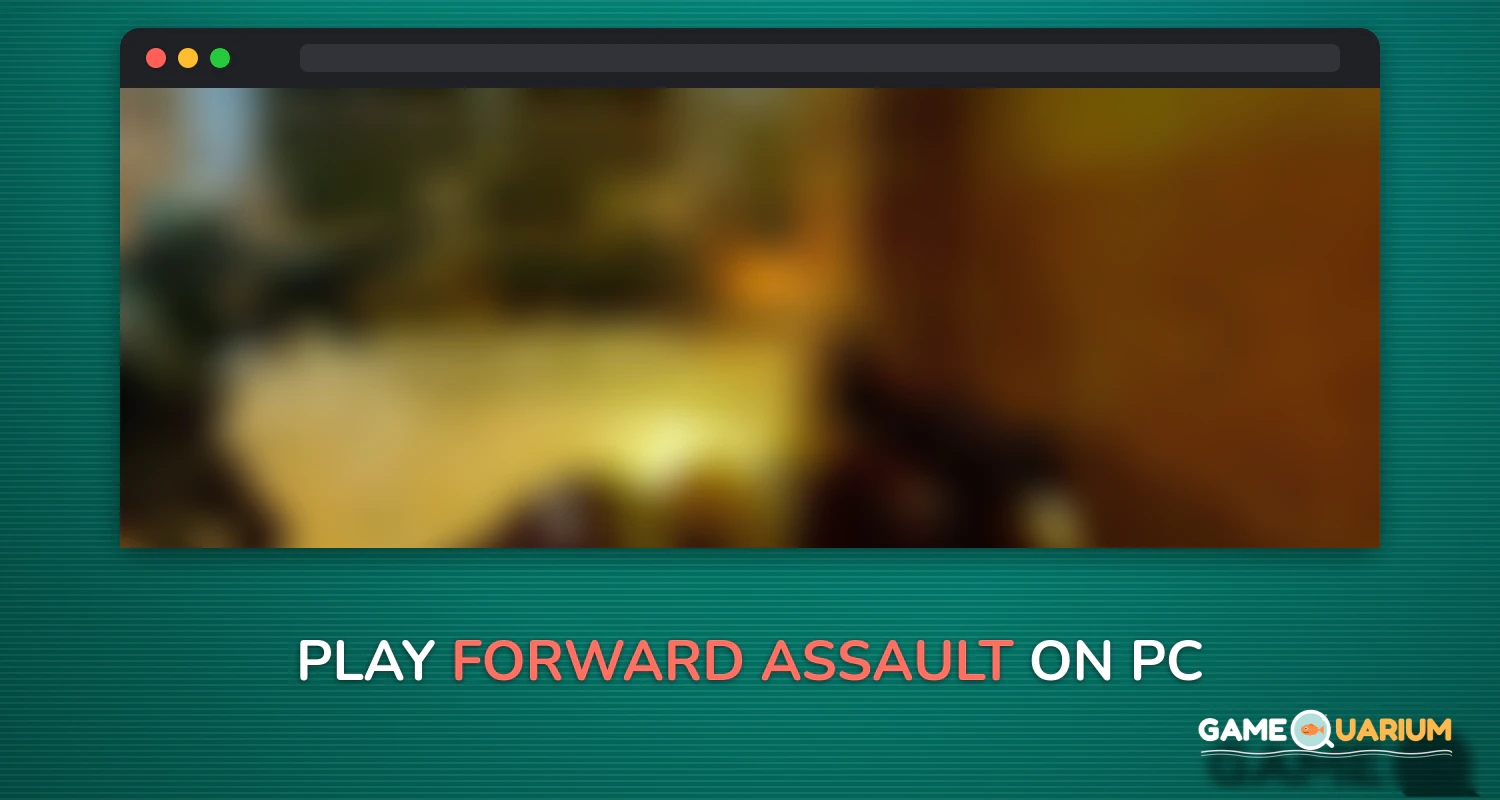 Forward Assault on Windows