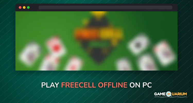 FreeCell - Offline on Windows FreeCell - Offline on Windows