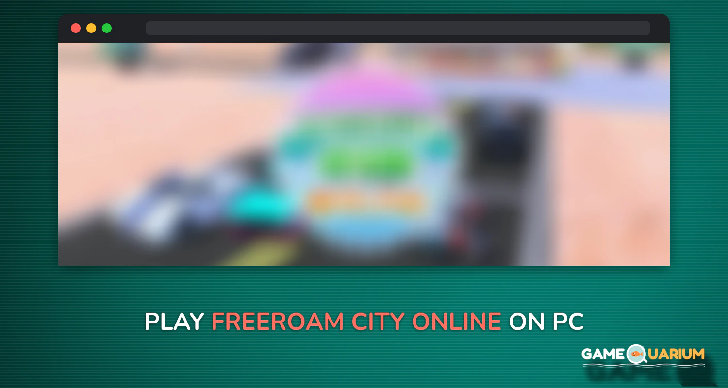Freeroam City Online on Windows