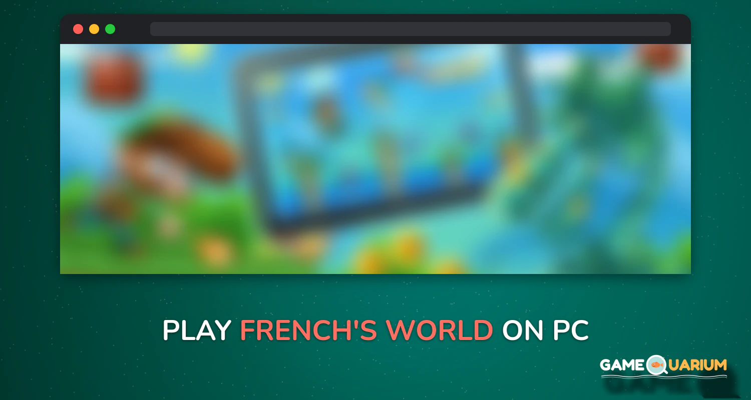 French's World on Windows