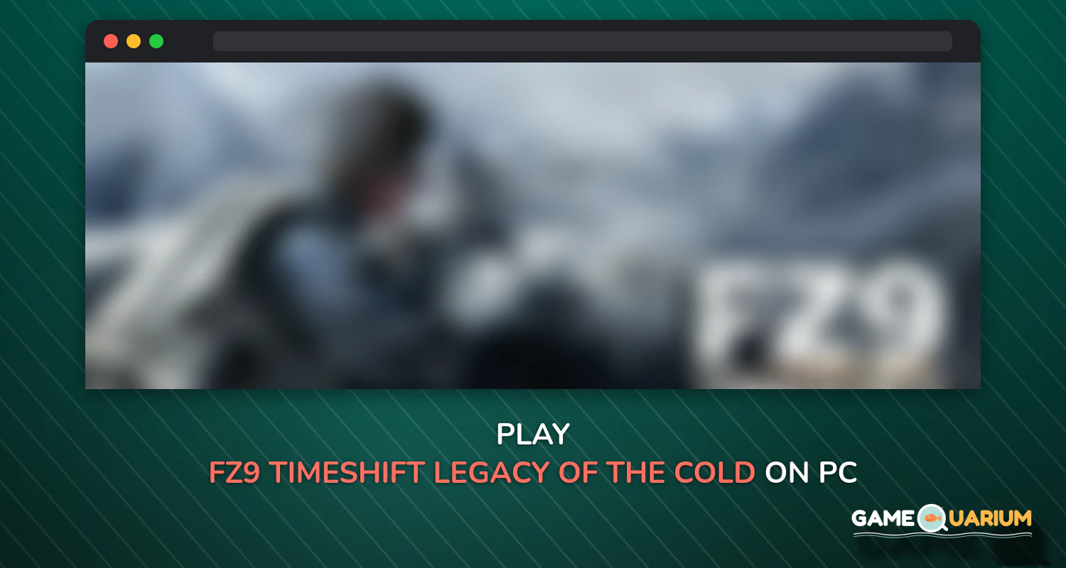 FZ9: Timeshift - Legacy of The Cold War on Windows