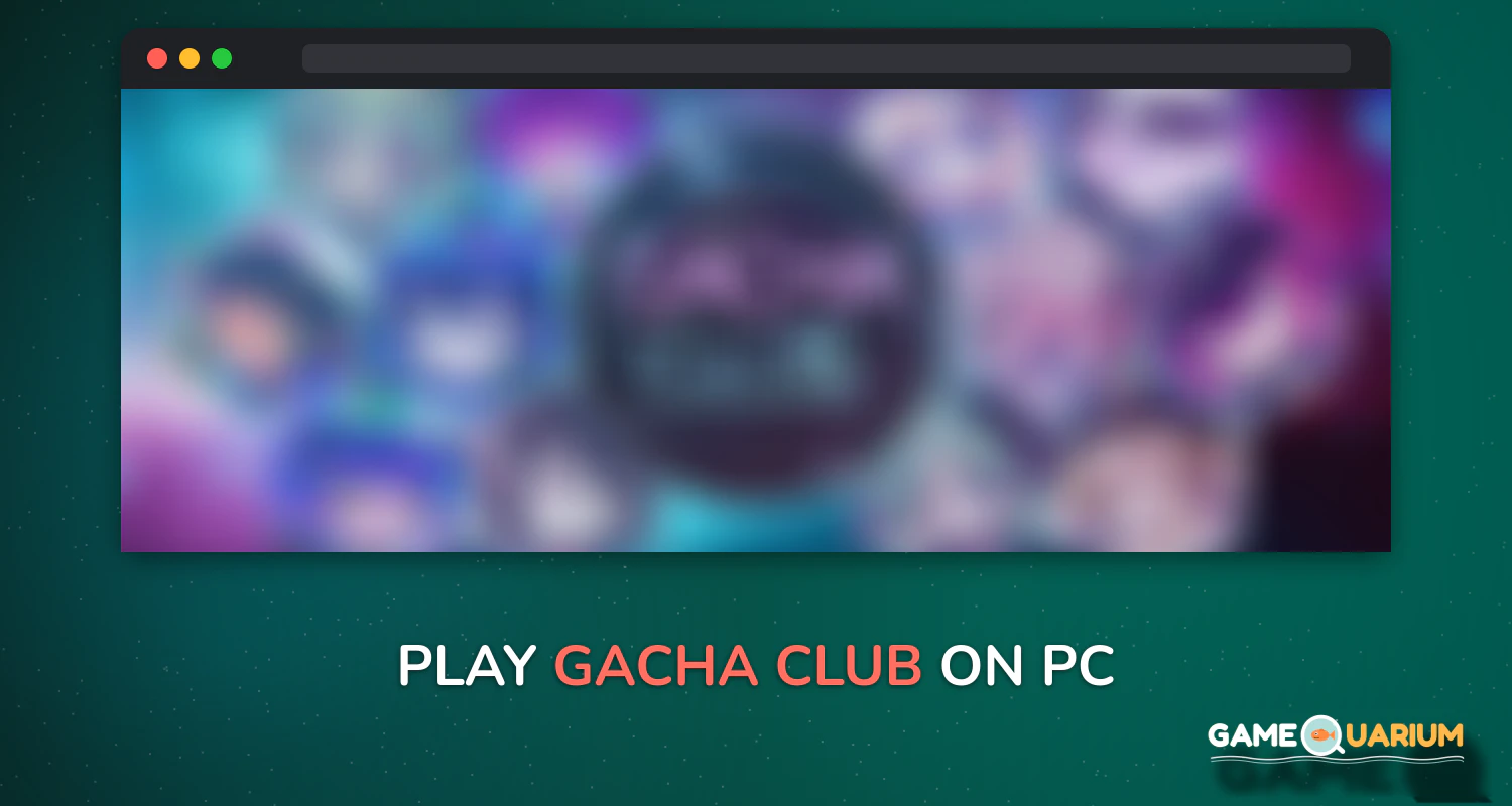 Gacha Club on Windows Gacha Club on Windows