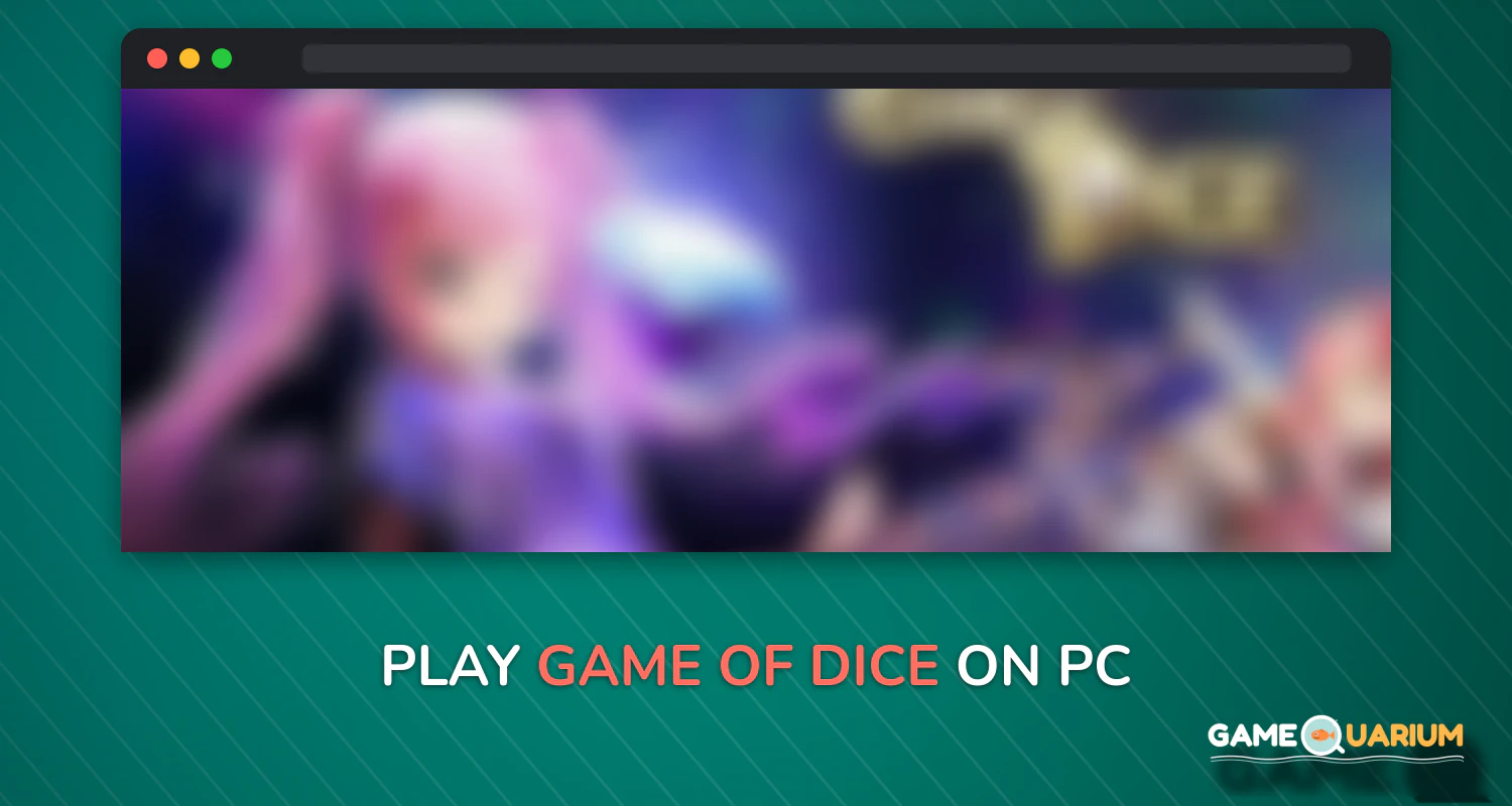 Game of Dice on Windows Game of Dice on Windows