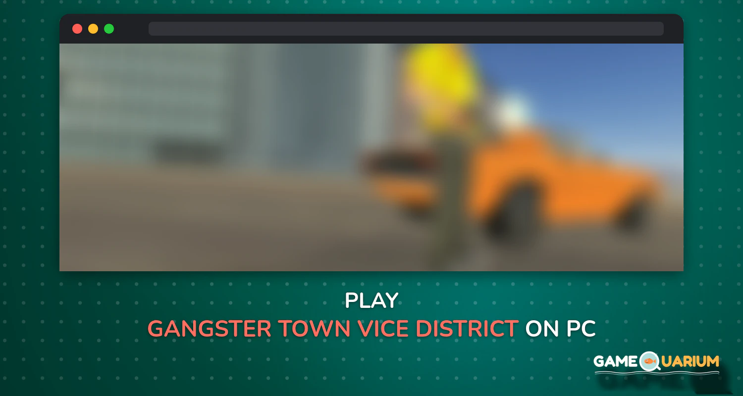 Gangster Town: Vice District on Windows Gangster Town: Vice District on Windows