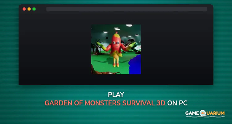 Garden Of Monsters Survival 3D on Windows