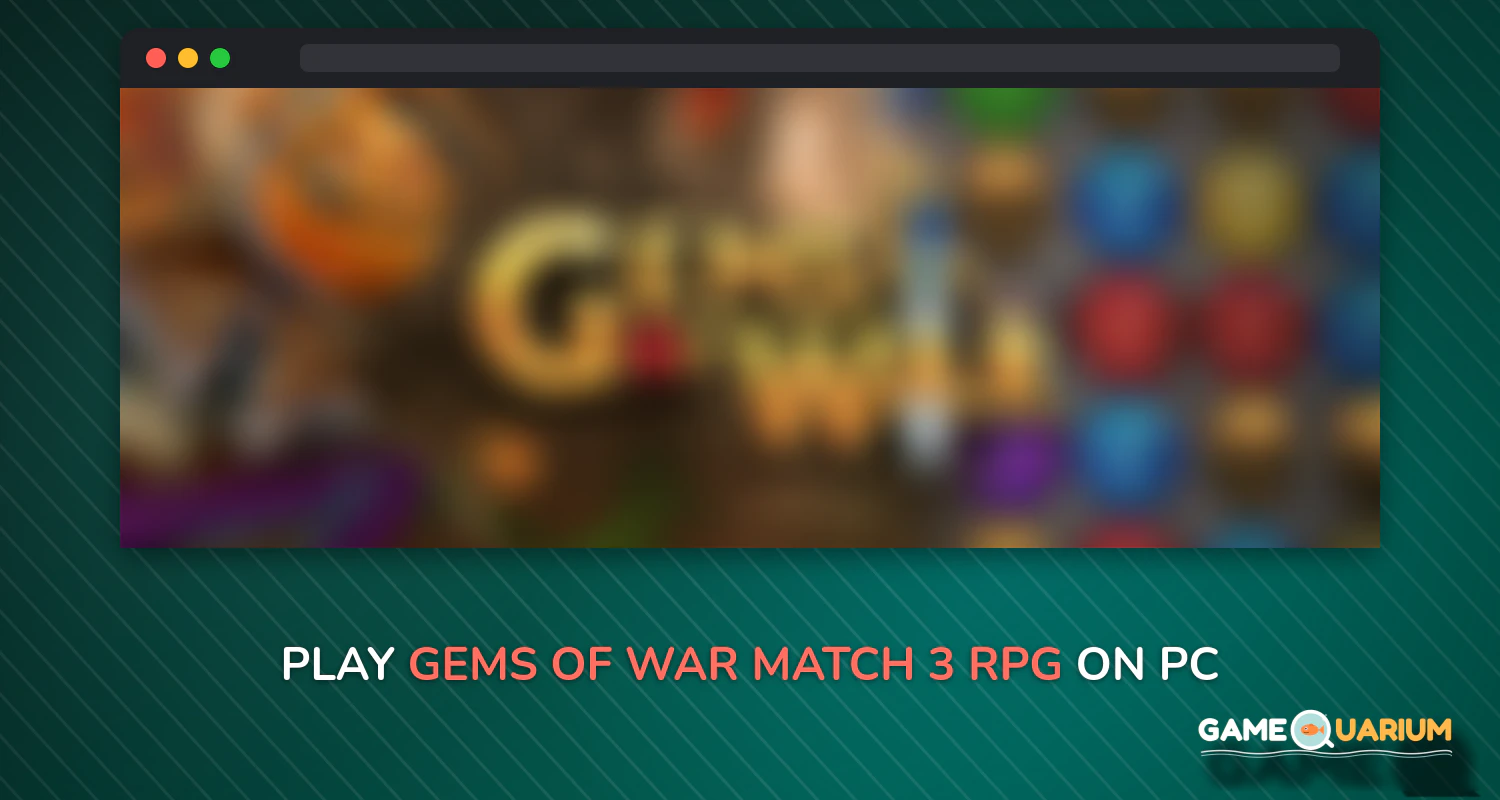 Gems of War - Match 3 RPG on Windows Gems of War - Match 3 RPG on Windows