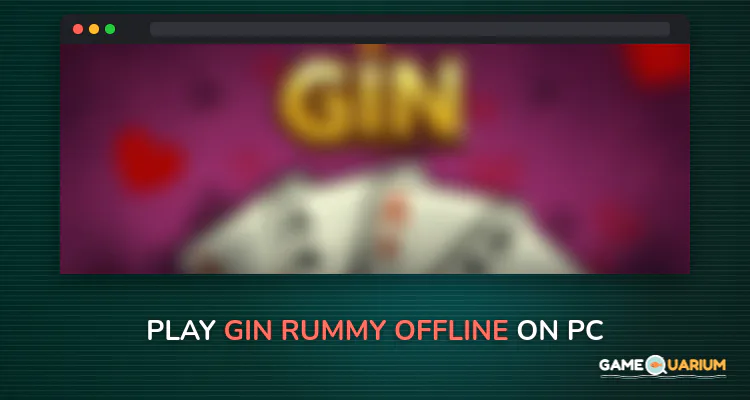 Gin Rummy - Offline on Windows Gin Rummy - Offline on Windows