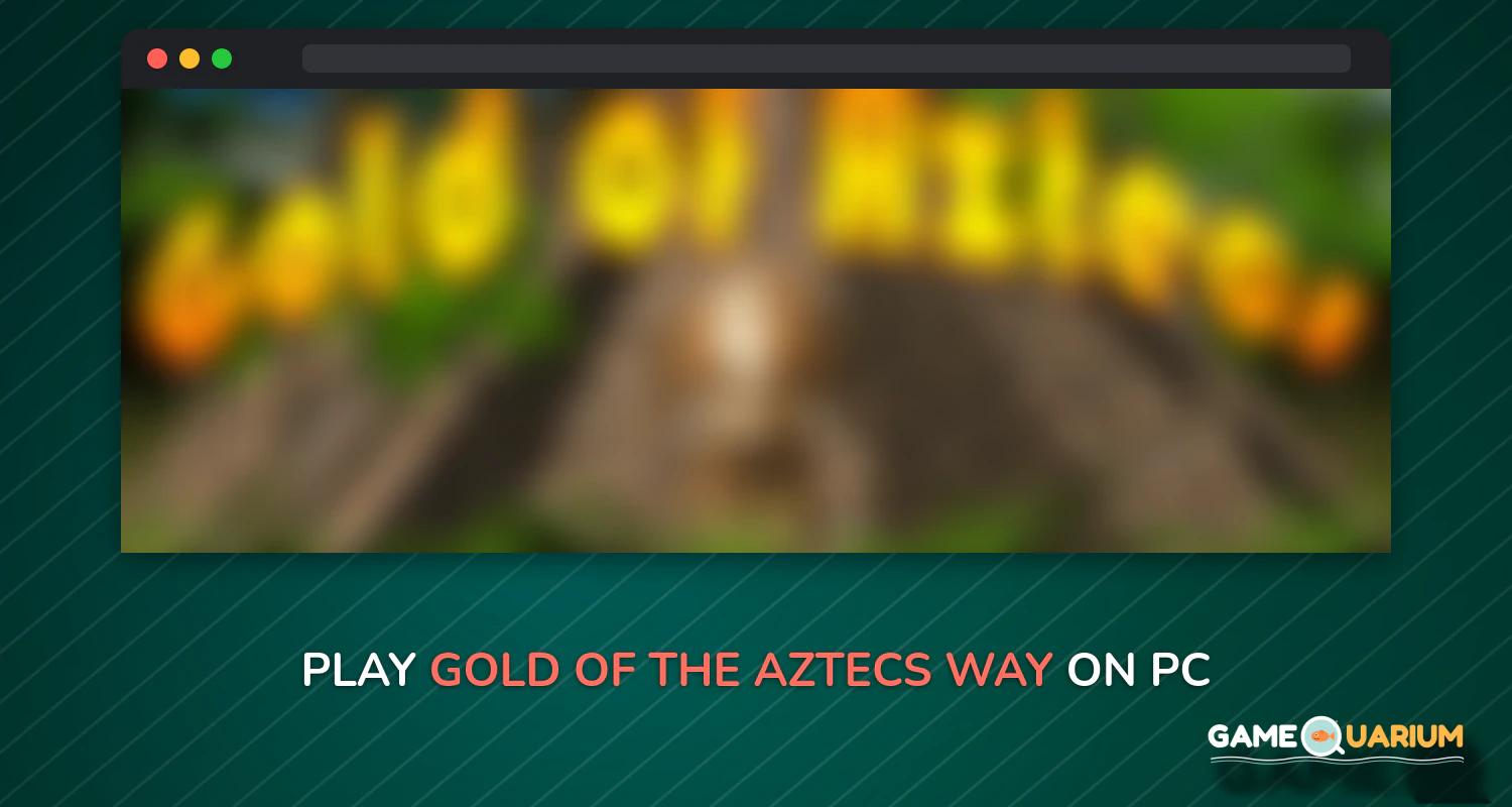 Gold of the Aztecs. Way to treasure. on Windows Gold of the Aztecs. Way to treasure. on Windows