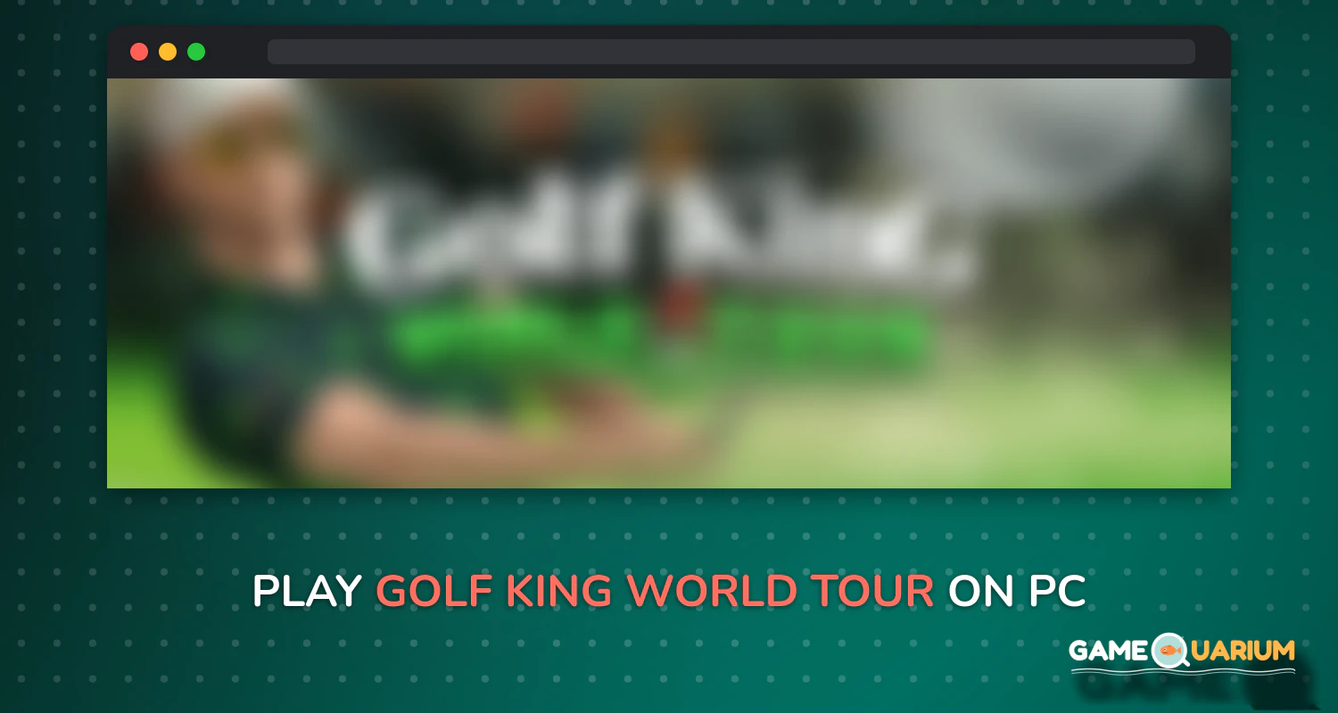 Golf King - World Tour on Windows Golf King - World Tour on Windows
