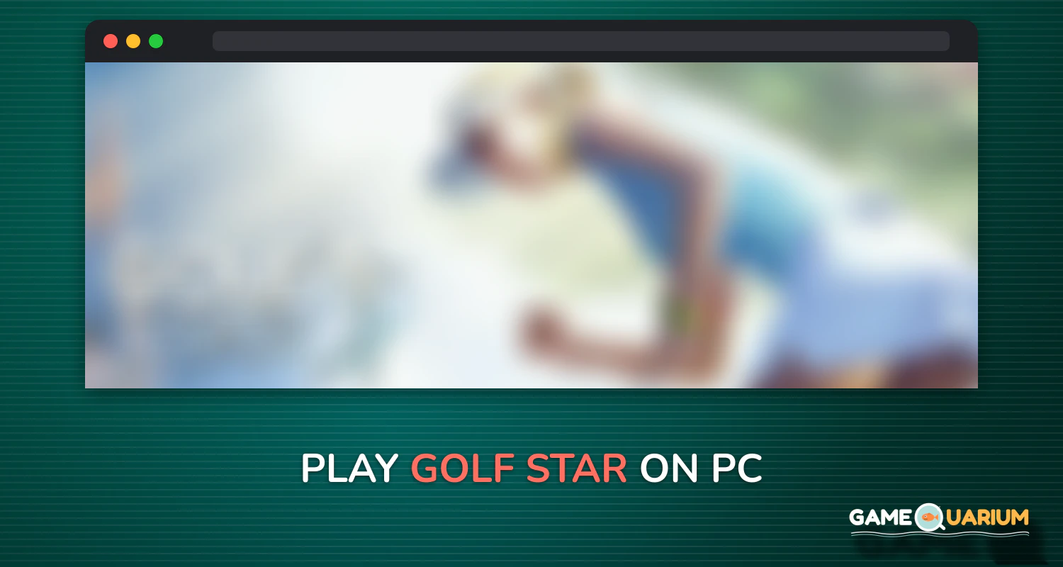 Golf Star™ on Windows
