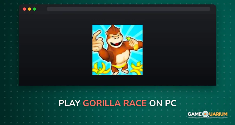 Gorilla Race! on Windows Gorilla Race! on Windows