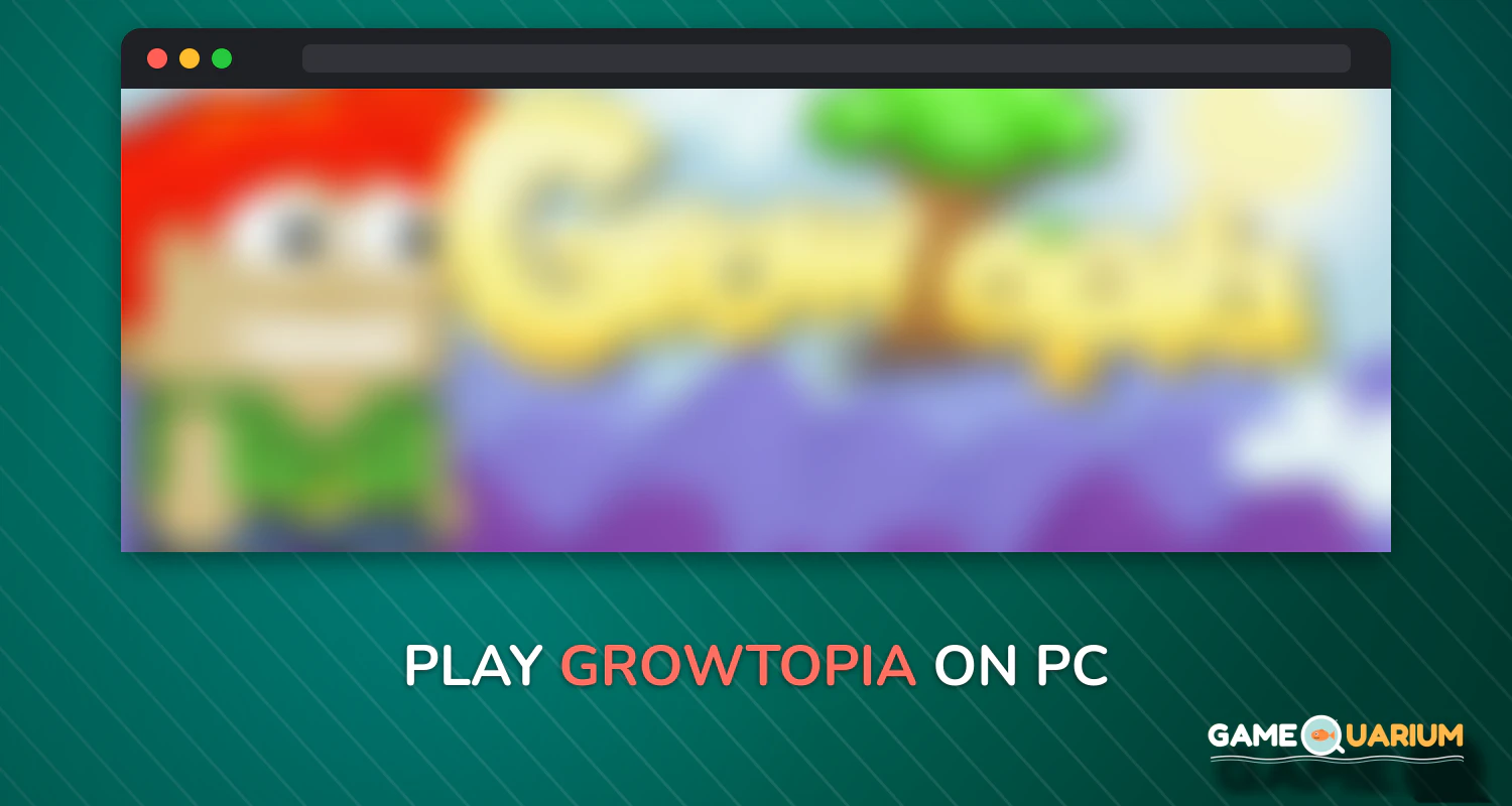 Growtopia on Windows Growtopia on Windows