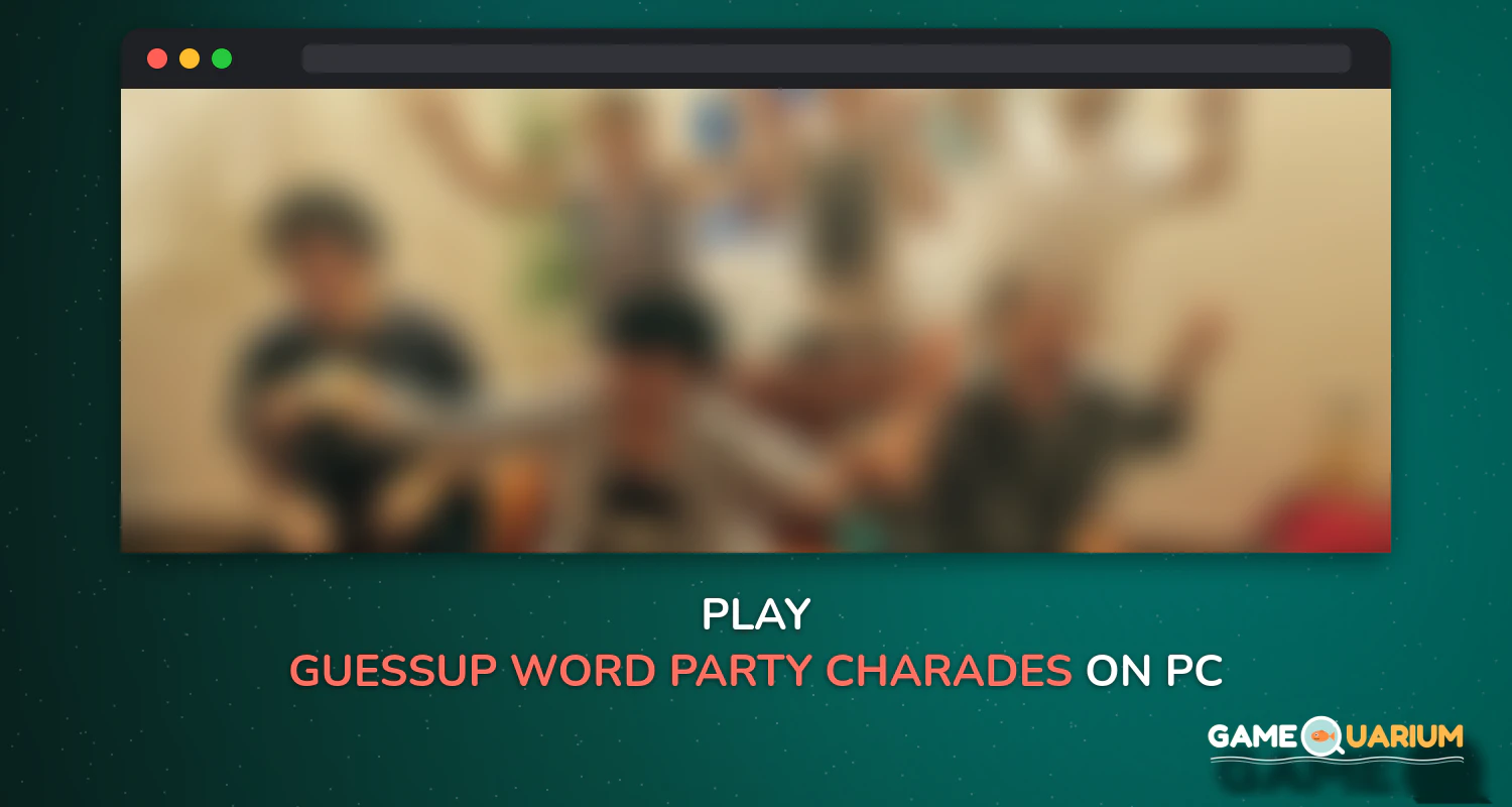 GuessUp - Word Party Charades with Friends on Windows GuessUp - Word Party Charades with Friends on Windows