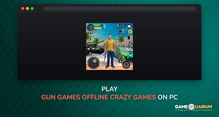Gun Games Offline: Crazy Games on Windows Gun Games Offline: Crazy Games on Windows