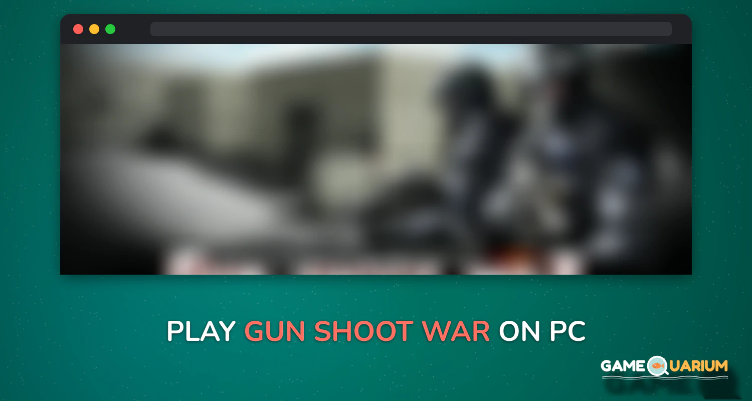 Gun Shoot War on Windows