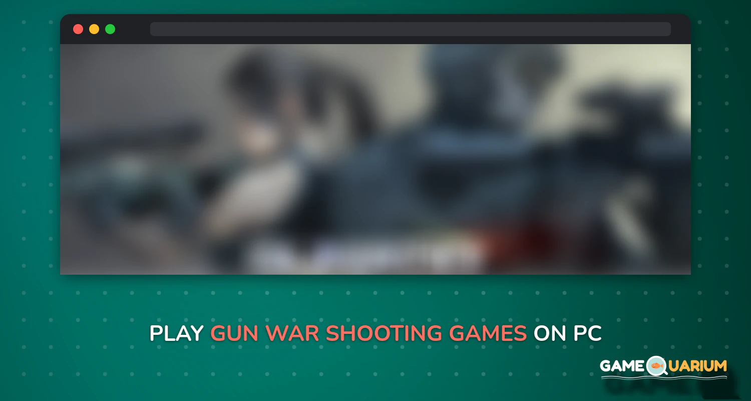 Gun War: Shooting Games on Windows