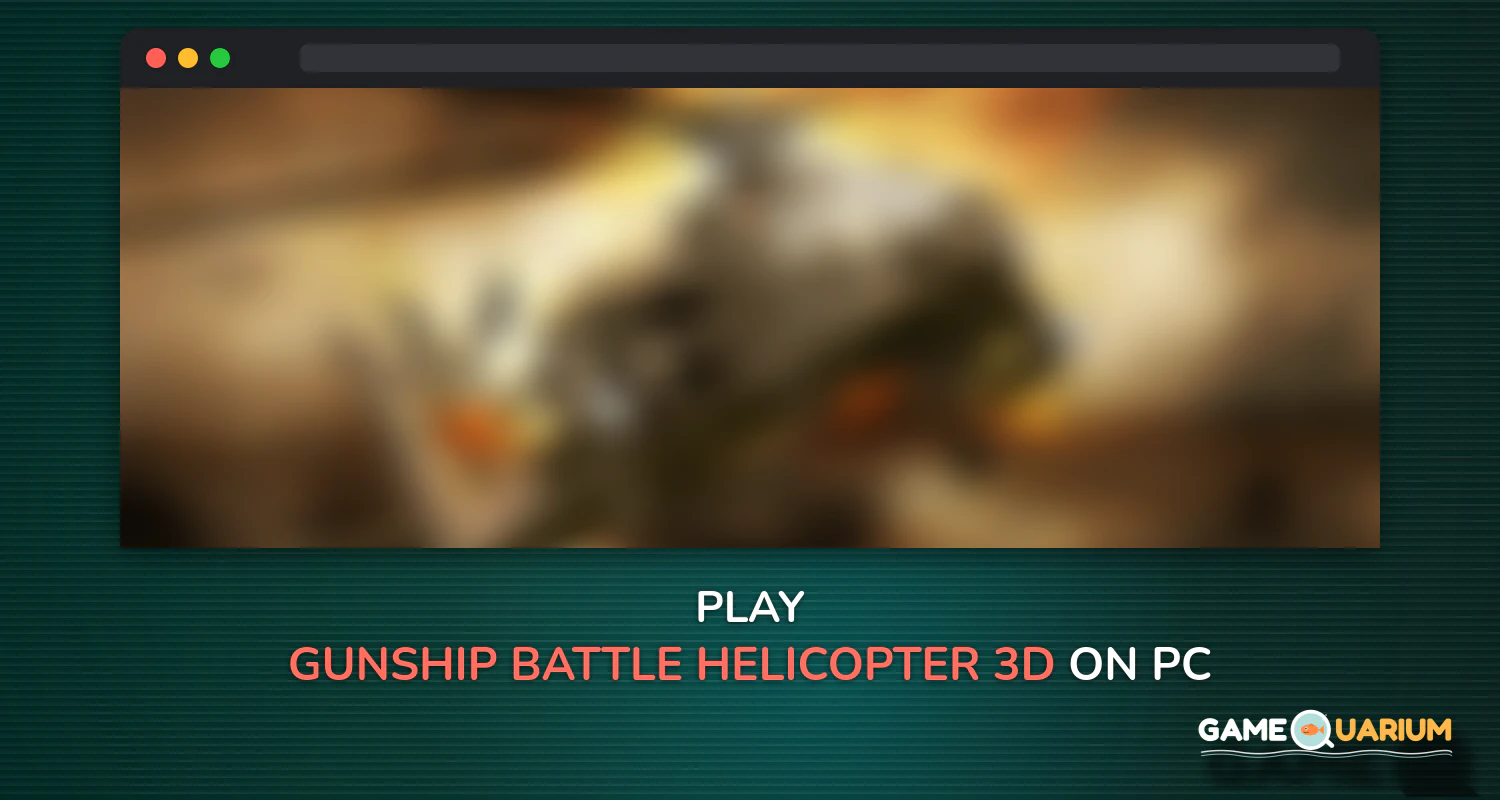 GUNSHIP BATTLE: Helicopter 3D on Windows GUNSHIP BATTLE: Helicopter 3D on Windows