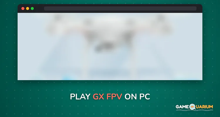 GX-FPV on Windows GX-FPV on Windows