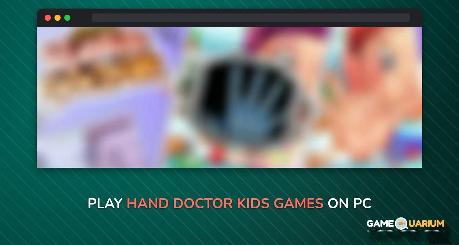 Hand Doctor - kids games on Windows Hand Doctor - kids games on Windows