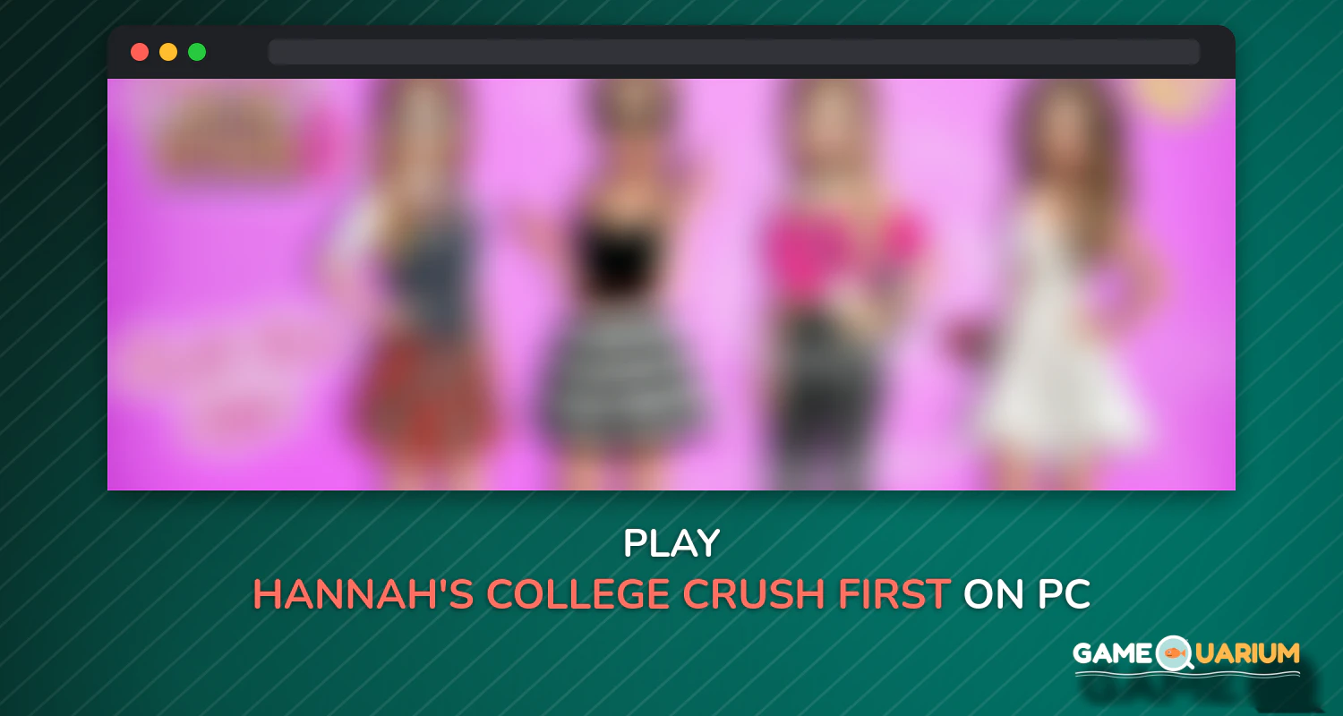 Hannah's College Crush - First Date & Love Story on Windows