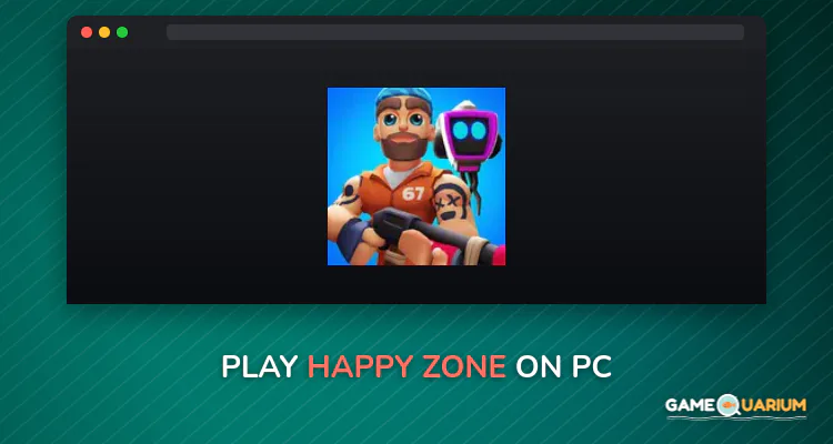 HAPPY ZONE on Windows HAPPY ZONE on Windows