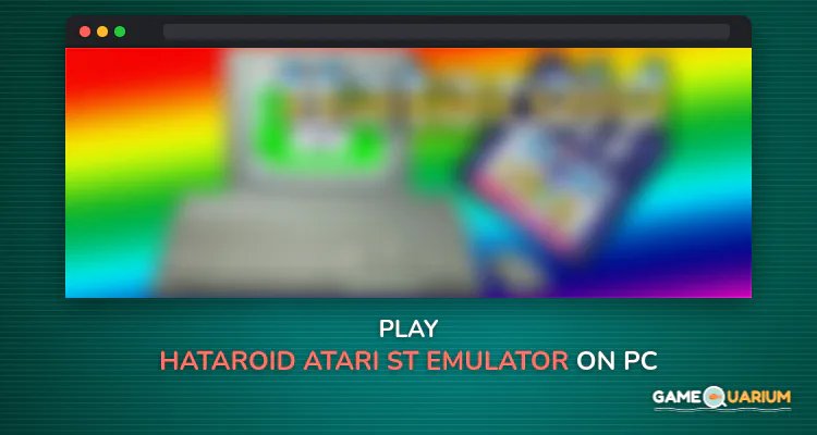 Hataroid (Atari ST Emulator) on Windows