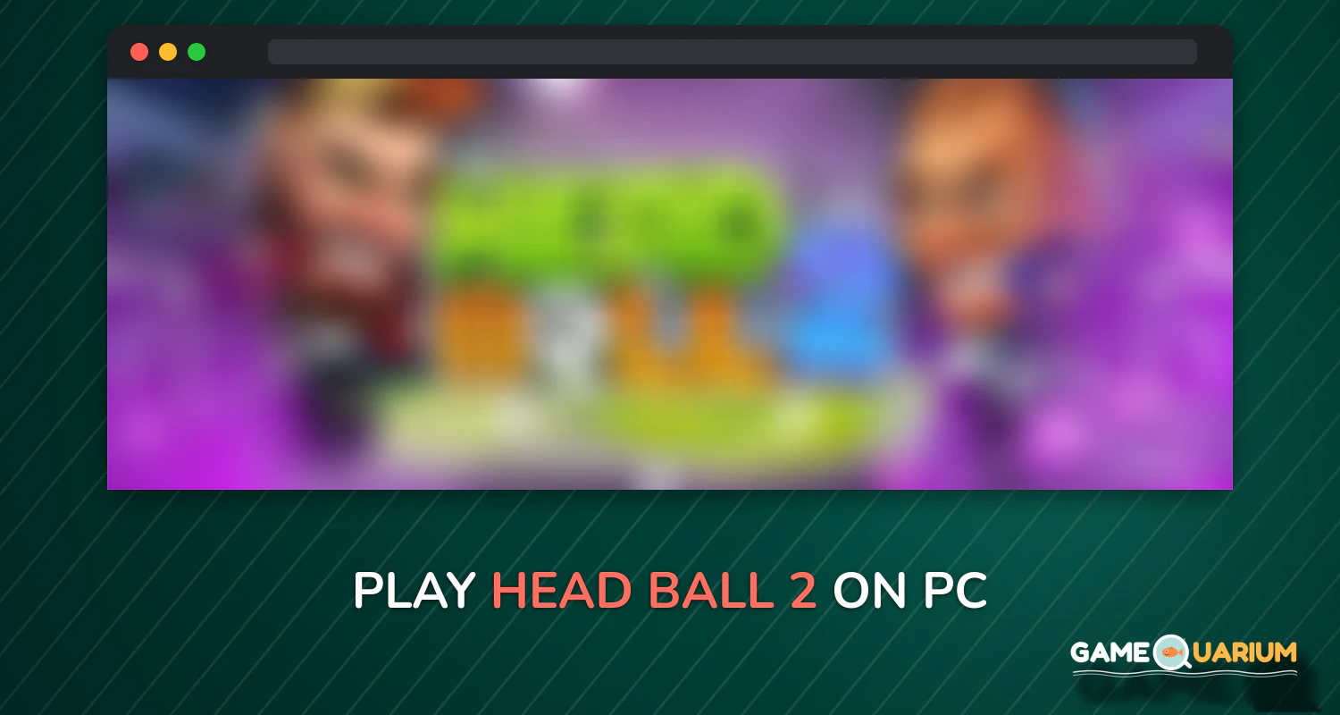 Head Ball 2 on Windows Head Ball 2 on Windows