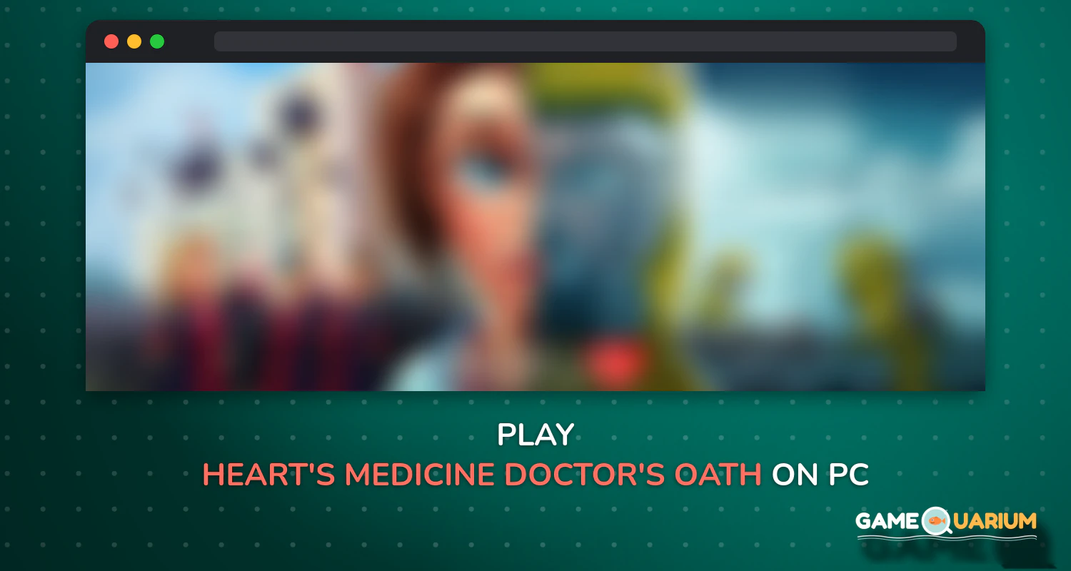 Heart's Medicine Doctor's Oath on Windows Heart's Medicine Doctor's Oath on Windows