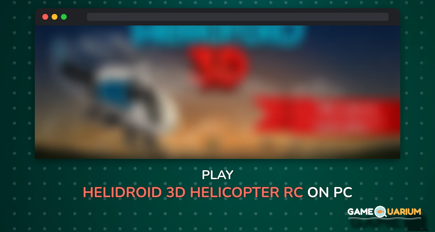Helidroid 3D : Helicopter RC on Windows Helidroid 3D : Helicopter RC on Windows