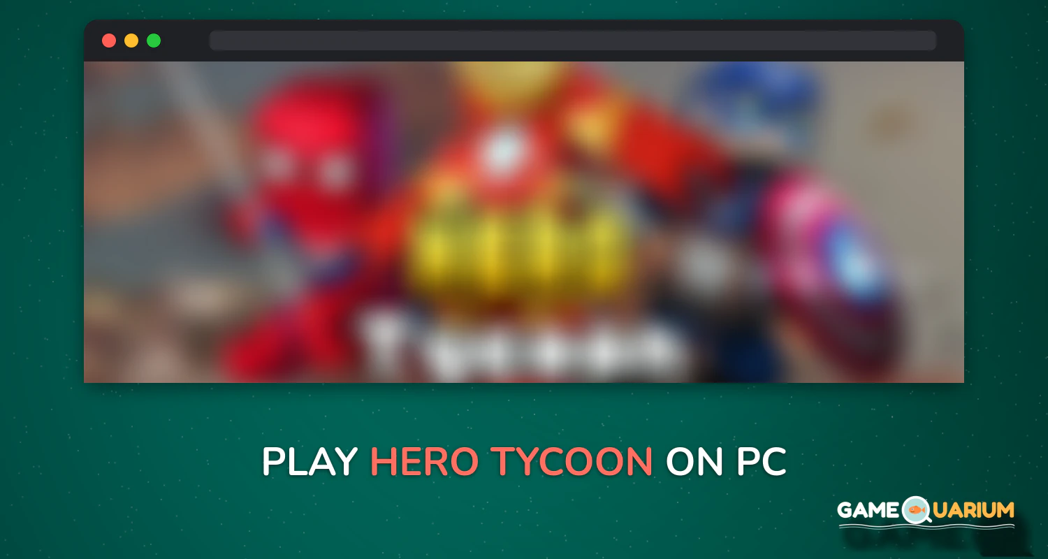 Hero Tycoon on Windows