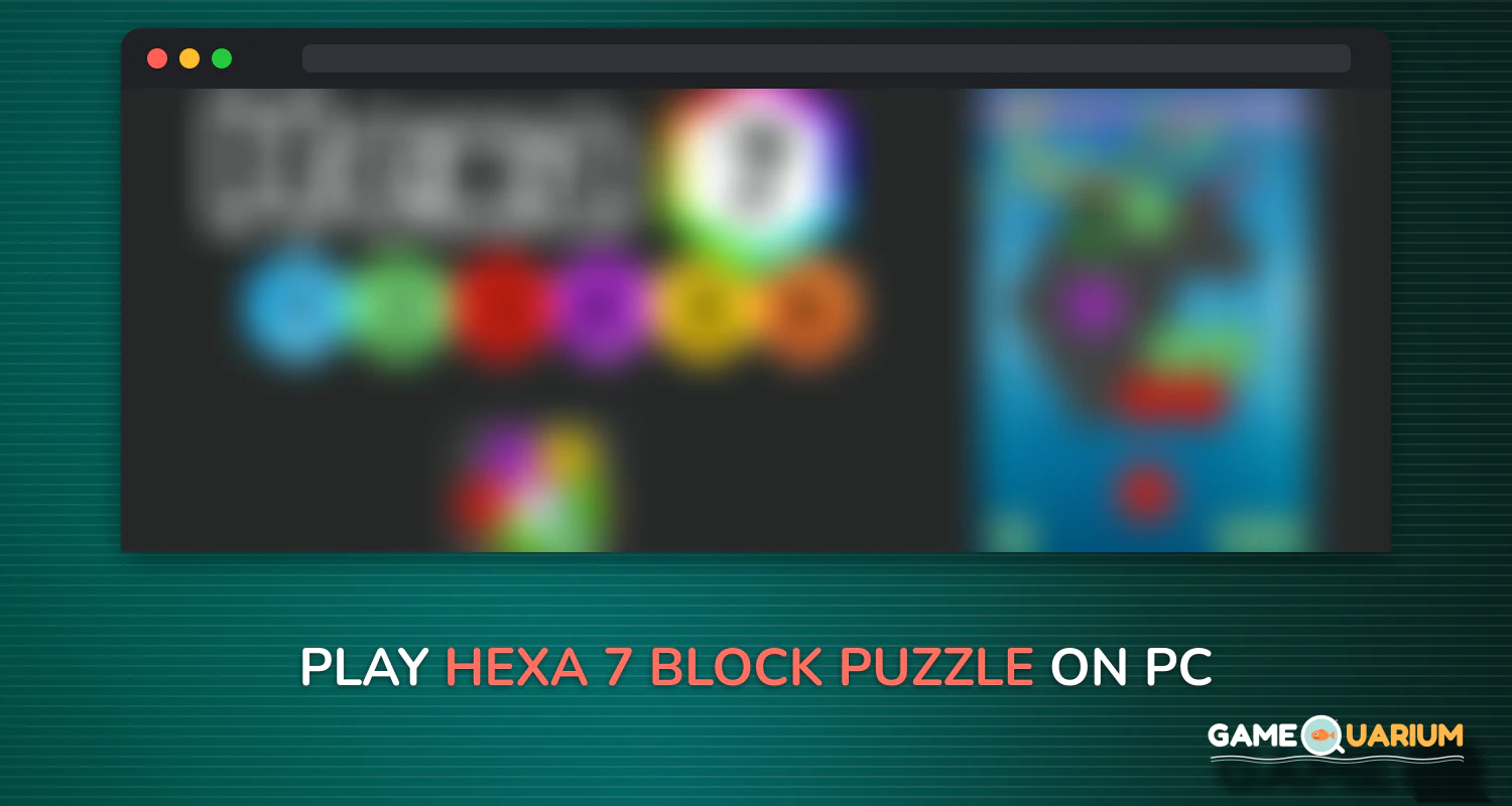 Hexa "7" - Block Puzzle on Windows Hexa "7" - Block Puzzle on Windows