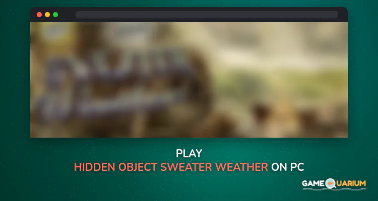 Hidden Object: Sweater Weather on Windows Hidden Object: Sweater Weather on Windows
