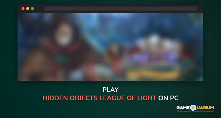 Hidden Objects - League of Light: Edge of Justice on Windows Hidden Objects - League of Light: Edge of Justice on Windows