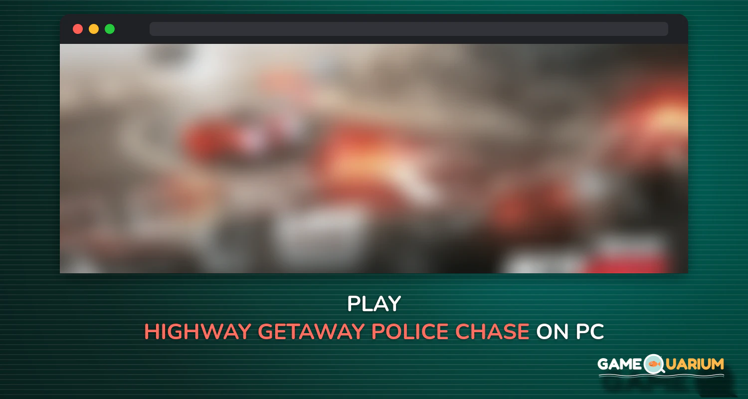 Highway Getaway: Police Chase on Windows