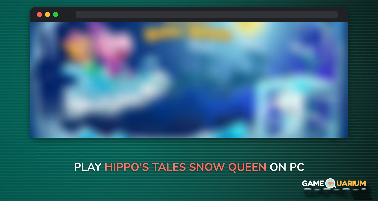 Hippo's tales: Snow Queen on Windows Hippo's tales: Snow Queen on Windows