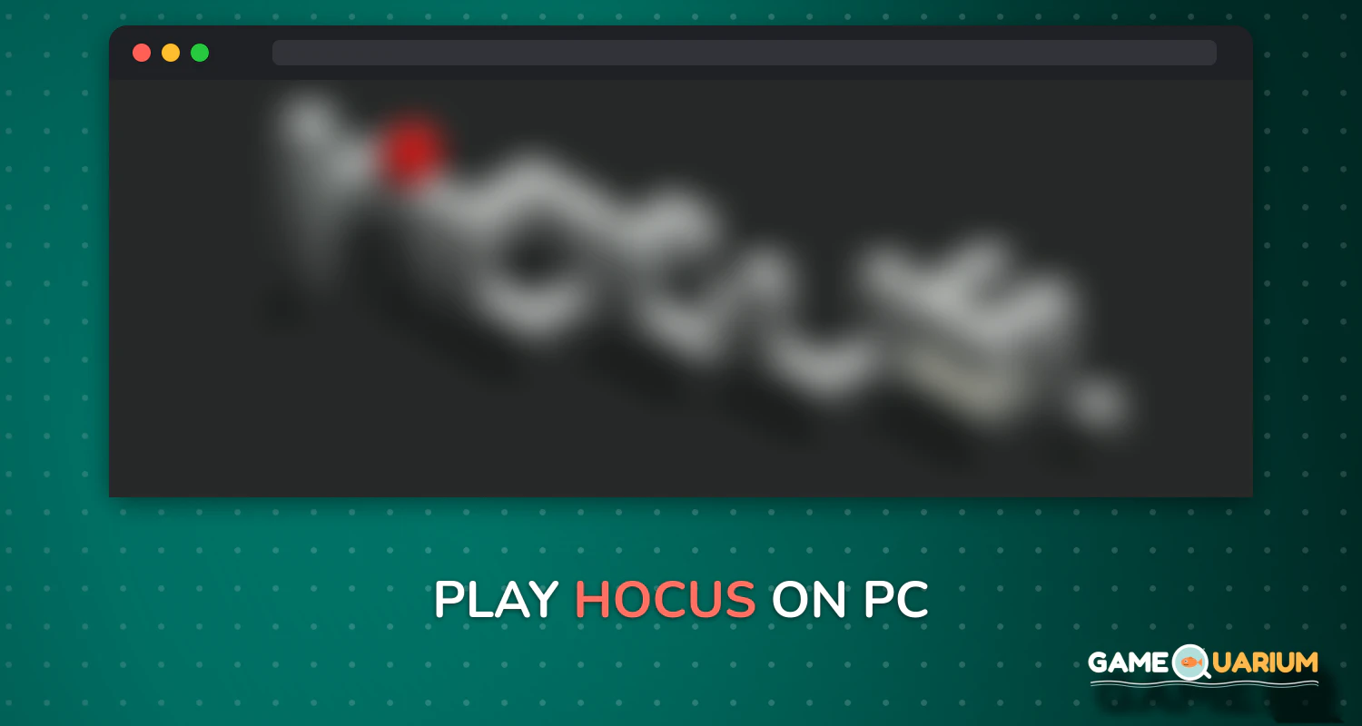 hocus. on Windows hocus. on Windows