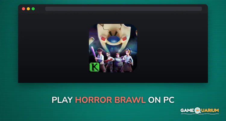 Horror Brawl on Windows