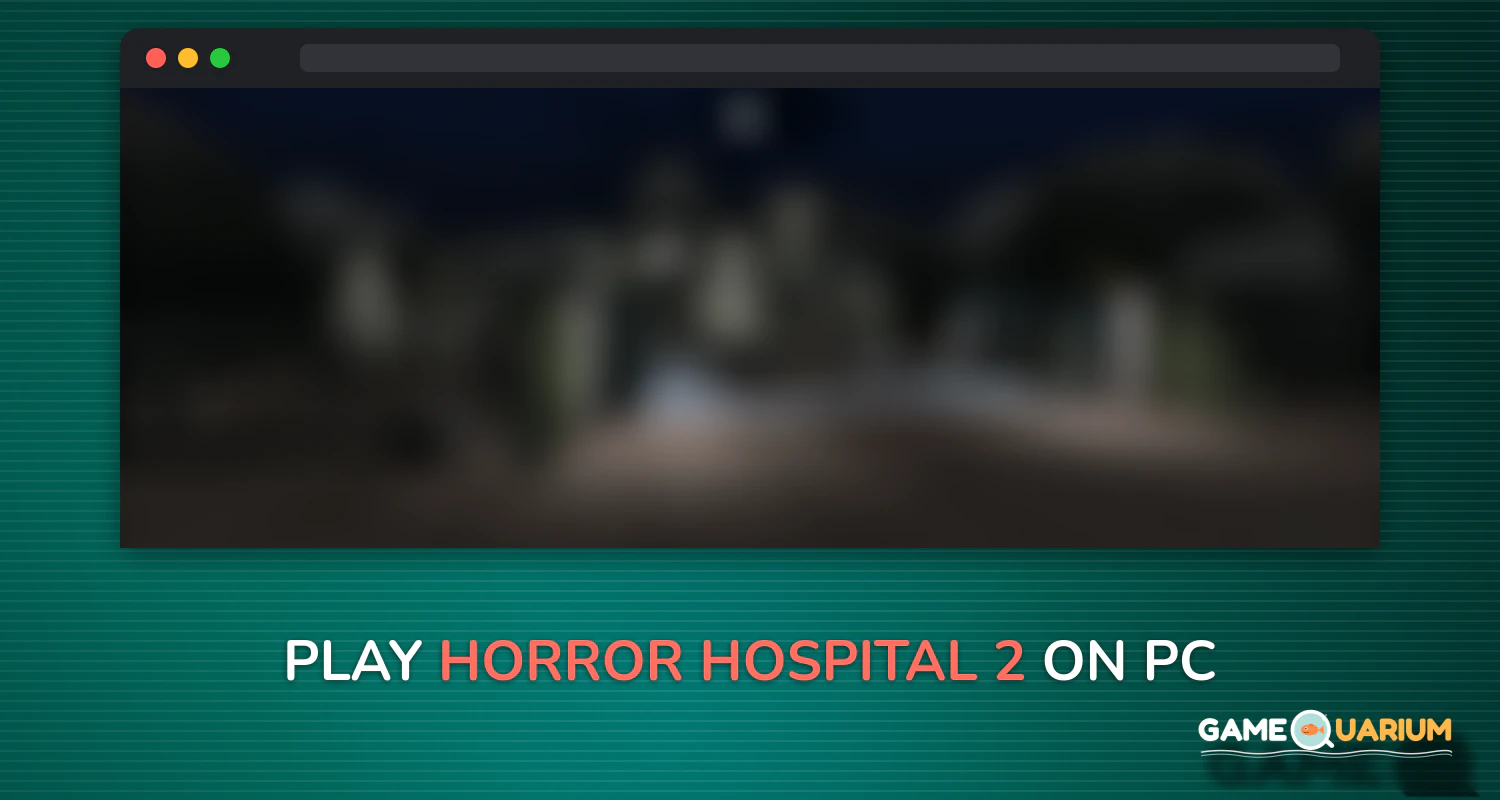 Horror Hospital 2 on Windows