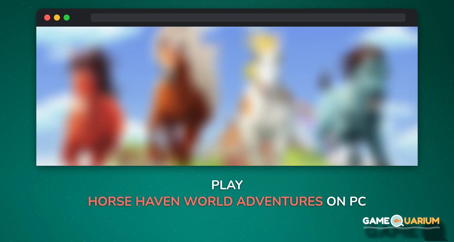 Horse Haven World Adventures on Windows