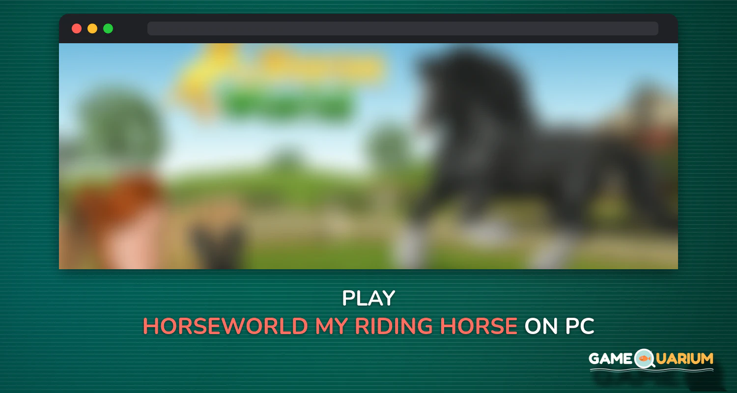 HorseWorld - My riding horse on Windows