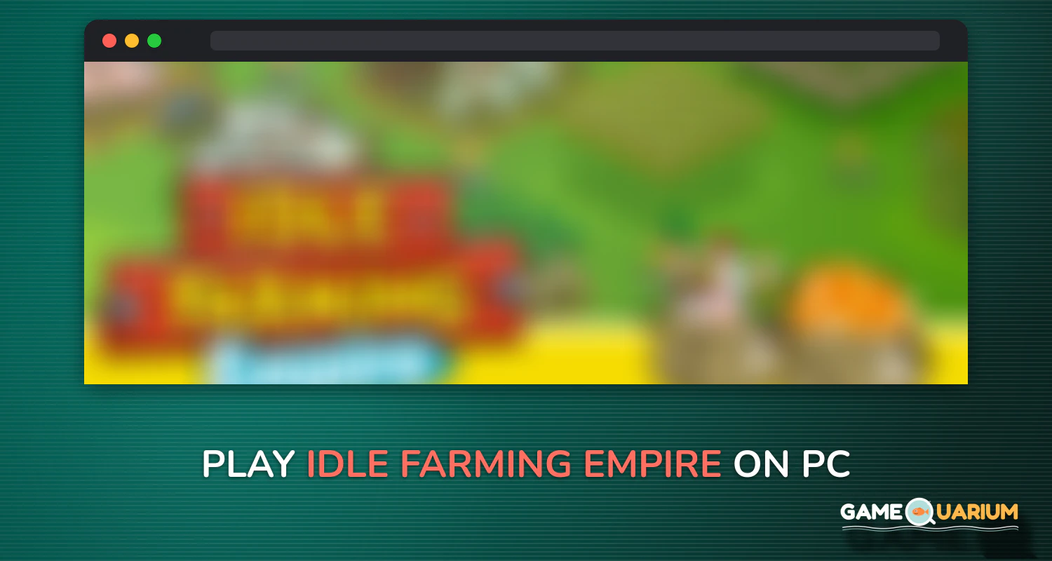Idle Farming Empire on Windows