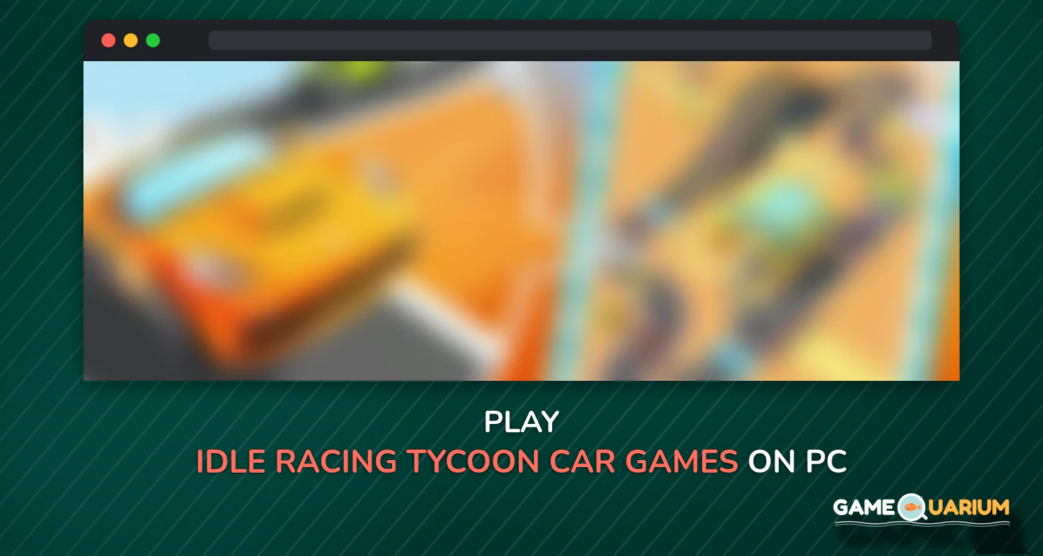 Idle Racing Tycoon-Car Games on Windows