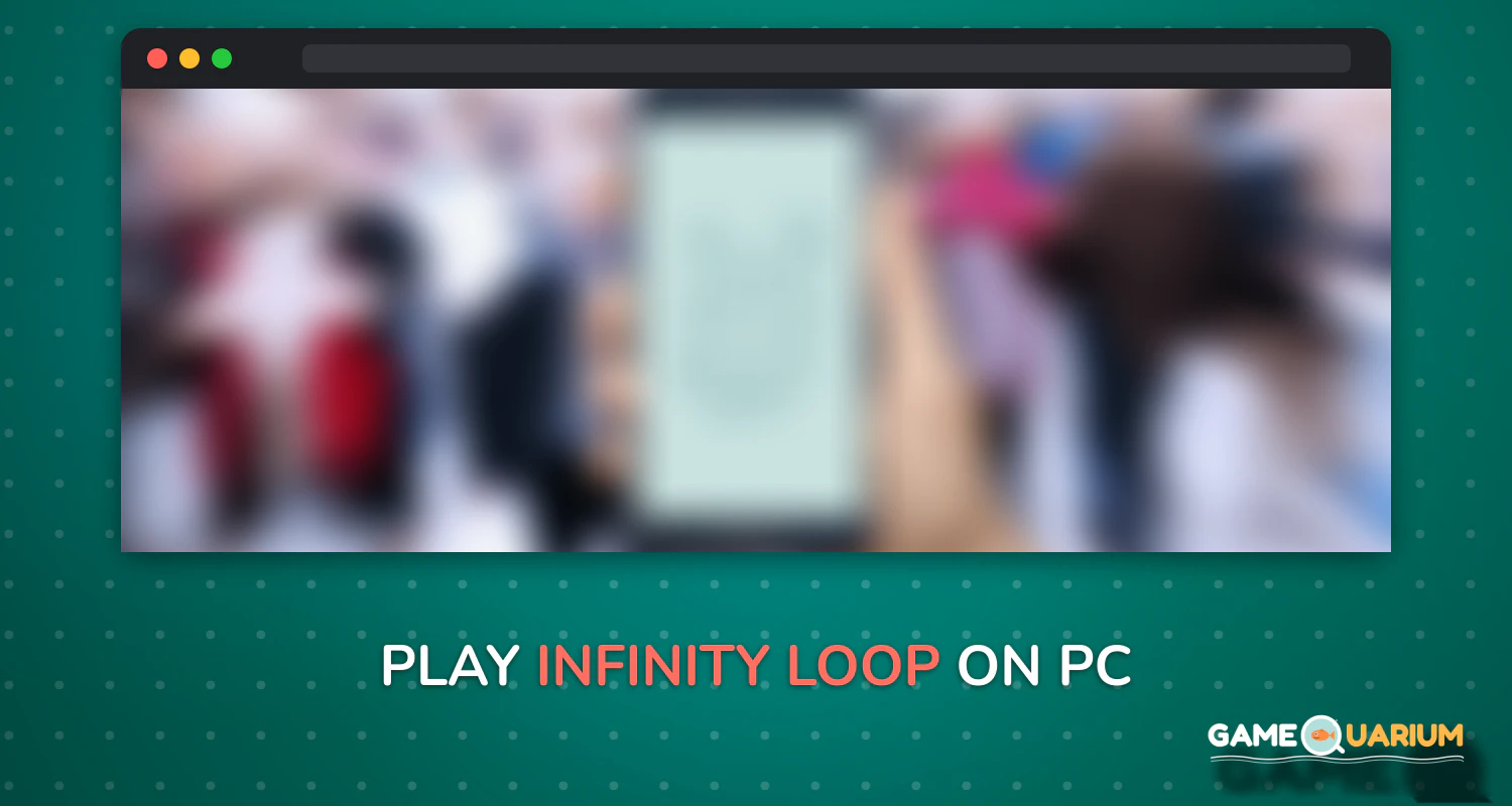 ∞ Infinity Loop on Windows ∞ Infinity Loop on Windows