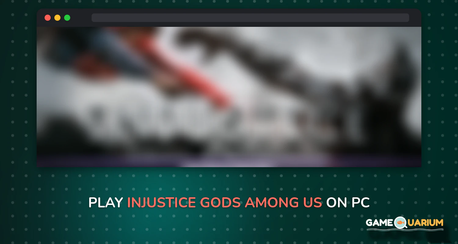 Injustice: Gods Among Us on Windows