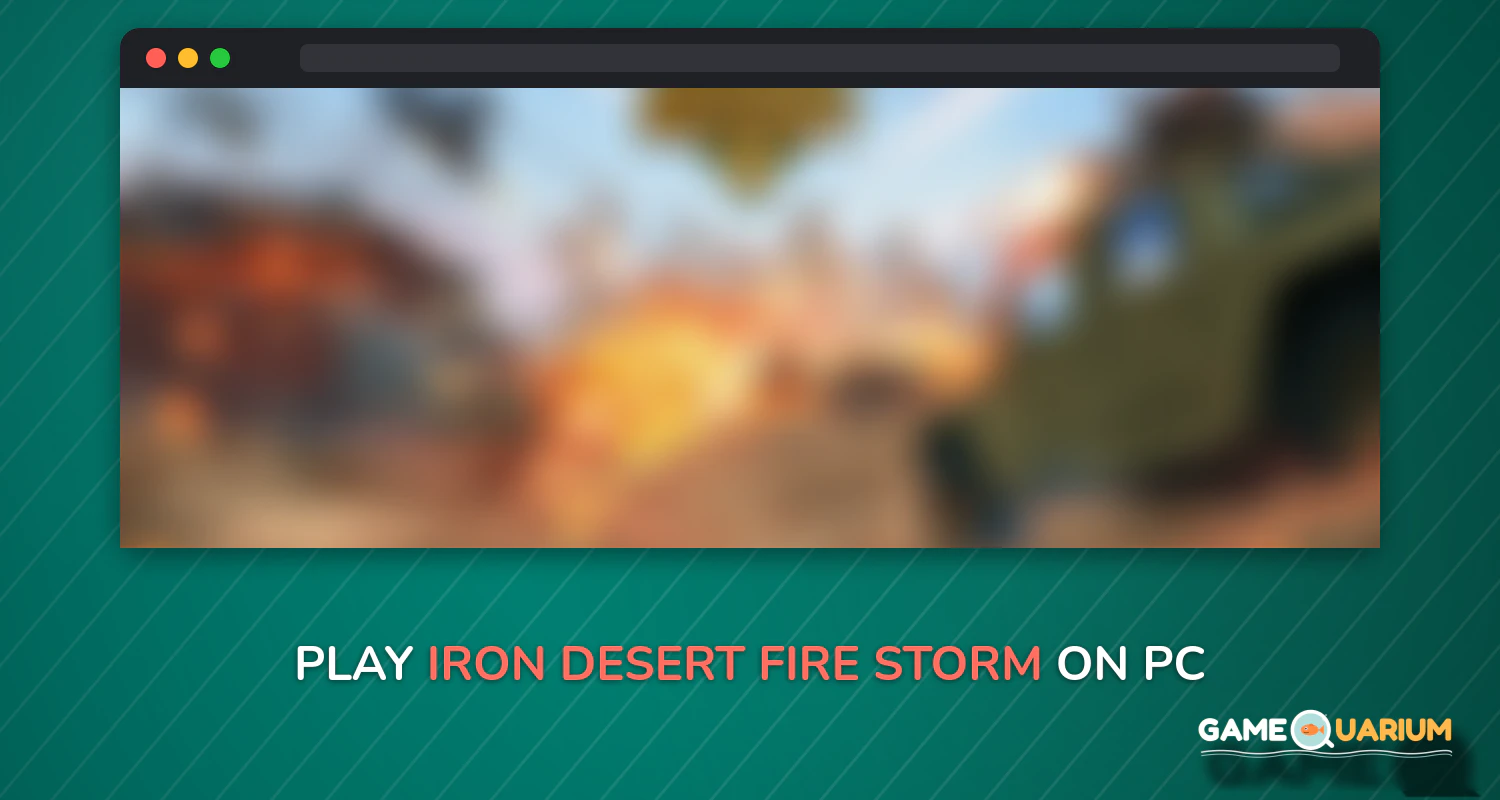 Iron Desert - Fire Storm on Windows Iron Desert - Fire Storm on Windows