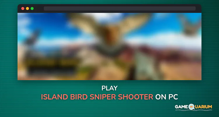 Island Bird Sniper Shooter on Windows Island Bird Sniper Shooter on Windows