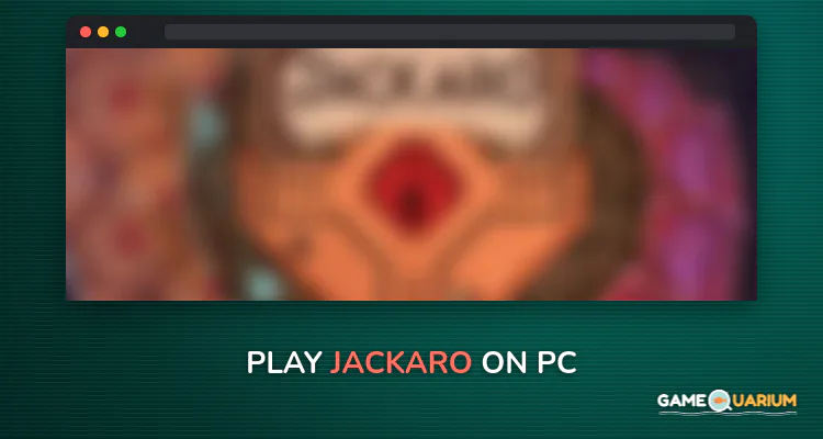 Jackaro on Windows Jackaro on Windows