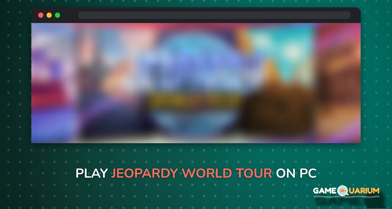 Jeopardy! World Tour on Windows
